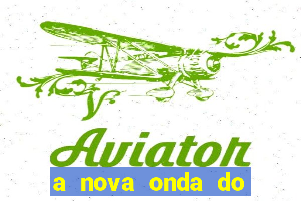 a nova onda do imperador online dublado